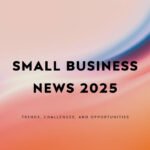 Business Post 3 – Latest Business News, Trends & Updates 2025
